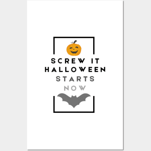 Halloween Starts Now... On a White Designs (: Posters and Art